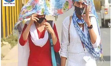 बिहार के 22 जिलों में हीटवेव का अलर्ट! 3 दिन बाद बारिश की संभावना