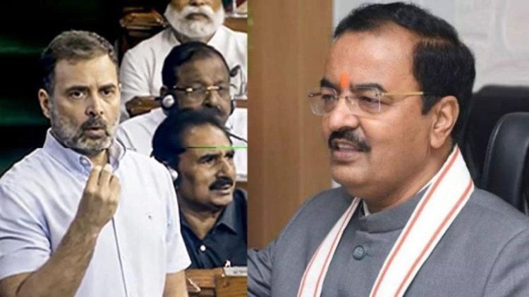 अदालत की फटकार के बाद समझ जाना चाहिए कि सावरकर कोई सामान्य व्यक्ति नहीं थे, केशव मौर्य ने राहुल गांधी पर बोला हमला