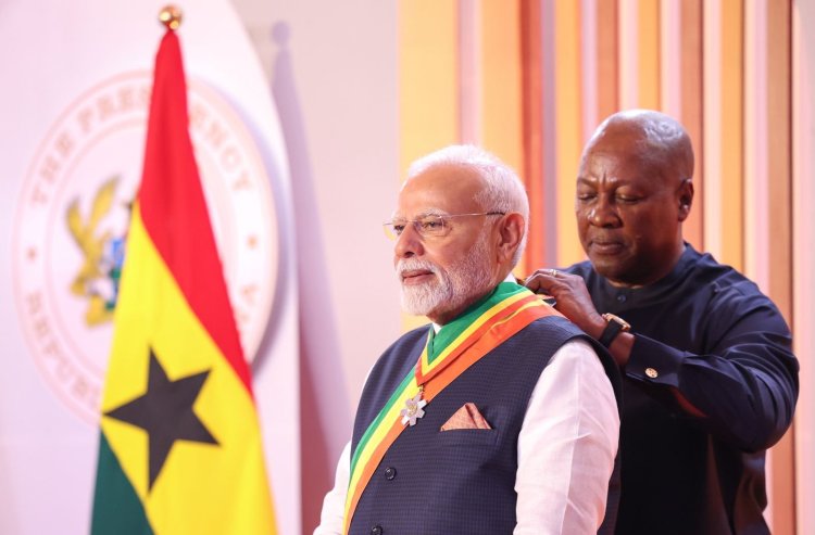 PM मोदी को घाना का सर्वोच्च नागरिक सम्मान, भारत-घाना संबंधों में नया अध्याय